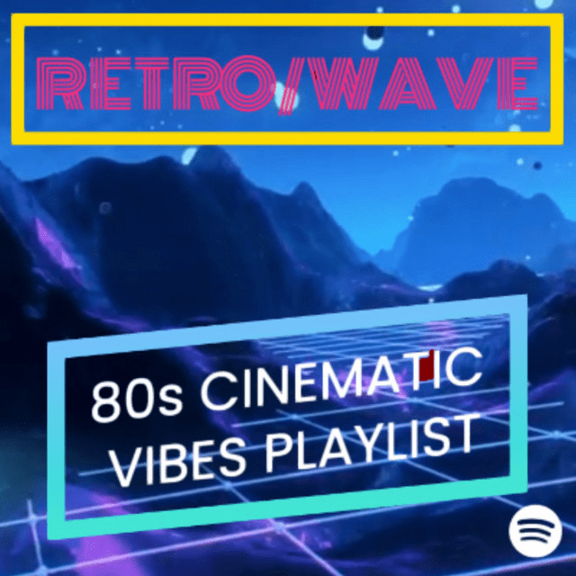 Logo for the 80s Cinematic Vibes playlist